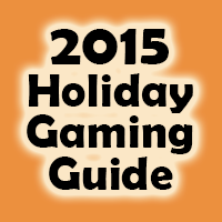 2015 Holiday Gaming Recommendations