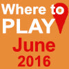 June Events – Where to Play Our Games