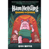 Book cover of 'Ham Helsing: Raising the Stakes' featuring a cartoon pig character kicking open a door while holding a wooden stake.
