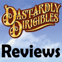 Dastardly Dirigibles reviews