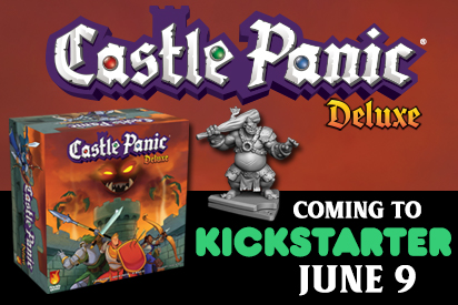 Castle Panic Deluxe logo, box, and miniature with June 9 date
