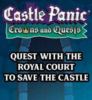 Castle Panic: Crowns and Quests. Quest with the royal court to save the castle