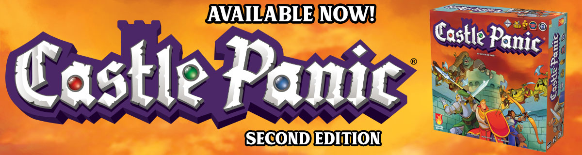 The Castle Panic box and logo over an orange background. Castle Panic second edition, available now!