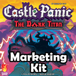 Cover art for Castle Panic The Dark Titan 2nd Edition with the text Marketing Kit